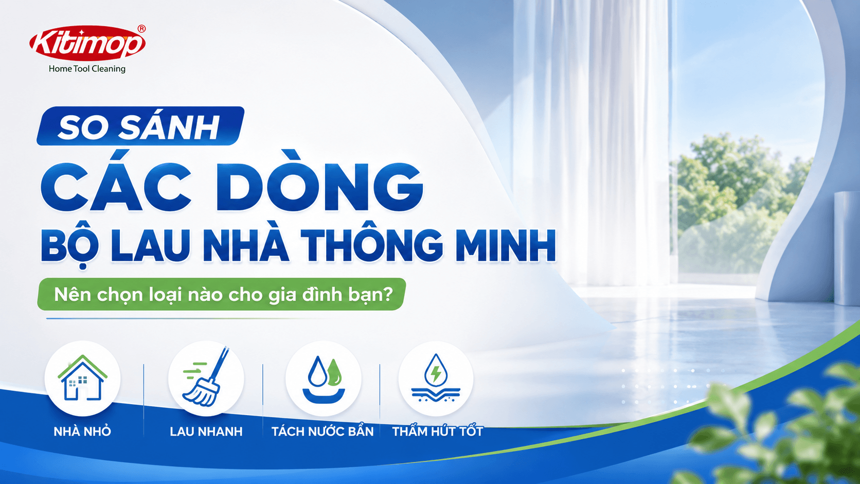 Banner so sánh các dòng bộ lau nhà thông minh
