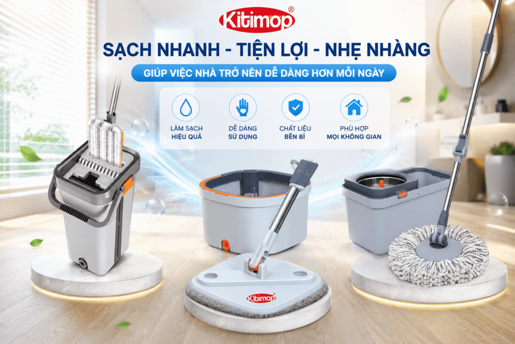 Bộ lau nhà Kitimop có thực sự thông minh như bạn nghĩ không? Cấu tạo, cách lắp đặt và cách sử dụng chi tiết 1 Banner bộ lau nhà thông minh Kitimop